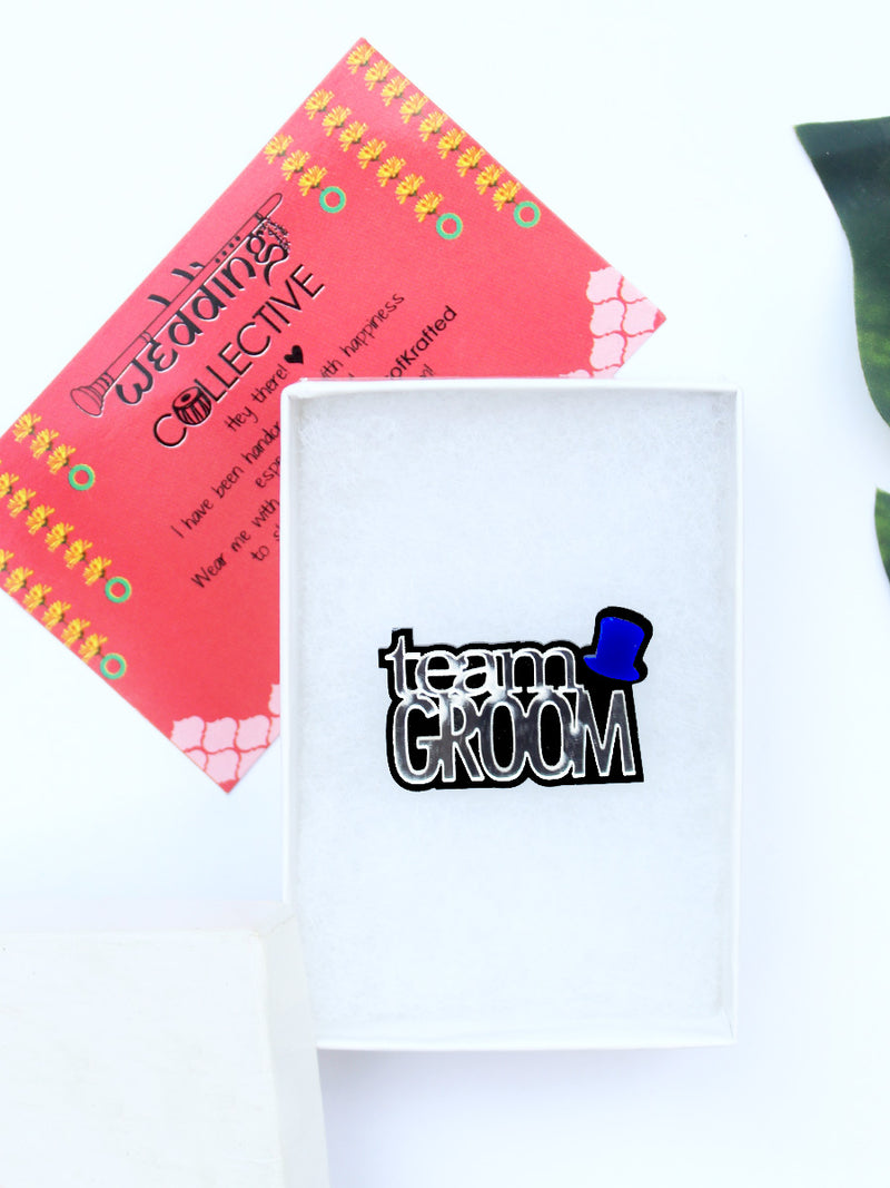 Team Groom Brooch, a handmade statement brooch from our wide range of latest quirky collection of brooches for men & women.